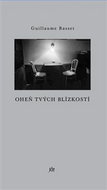 Oheň tvých blízkostí - Kniha