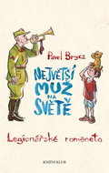Největší muž na světě: Legionářské romaneto - Kniha