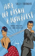 Hra na lásku a nenávisť: Hranica medzi nimi je tenká ako vlások! - Kniha