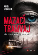 Mazací tramvaj - Kniha