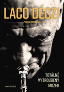 Laco Deczi - Totálně vytroubený mozek - Kniha