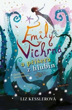 Emily Vichrná a příšera z hlubin - Kniha - Main image