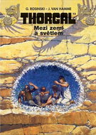 Thorgal 13 Mezí zemí a světlem - Kniha