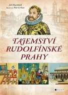Tajemství rudolfínské Prahy - Kniha