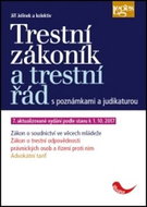 Trestní zákoník a trestní řád: s poznámkami a judikaturou - Kniha
