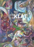 Jaroslav Klát: Na solitérní hranici abstrakce - Kniha