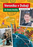 Veronika v Dubaji: Ze života letušky - Kniha
