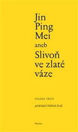 Jin Ping Mei aneb Slivoň ve zlaté váze - Kniha
