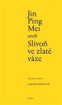 Jin Ping Mei aneb Slivoň ve zlaté váze - Kniha - Main image