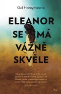 Eleanor se má vážně skvěle - Kniha