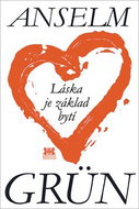 Láska je základ bytí - Kniha