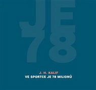 Ve Sportce je 78 milionů - Kniha