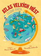 Atlas velkých měst celého světa - Kniha