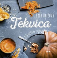 Tekvica: Naša obľúbená  zelenina - Kniha