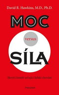 Moc versus síla: Skrytí činitelé určující lidské chování - Kniha