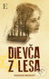 Dievča z lesa - Kniha