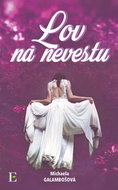 Lov na nevestu - Kniha