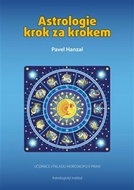 Astrologie krok za krokem: Učebnice výkladu horoskopu v praxi - Kniha