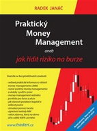 Praktický Money Management: aneb jak řídit riziko na burze - Kniha