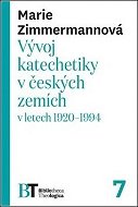 Vývoj katechetiky v českých zemích v letech 1920–1994 - Kniha