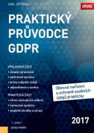 Praktický průvodce GDPR: Obecné nařízení o ochraně osobních údajů - Kniha