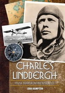 Charles Lindbergh První transkontinentální let - Kniha