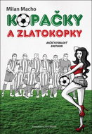 Kopačky a zlatokopky: Akční fotbalový erotikon - Kniha