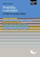 Prohlídky u advokátů: (§ 85b trestního řádu) - Kniha
