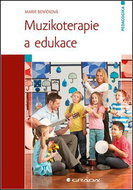Muzikoterapie a edukace - Kniha