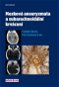 Mozková aneurysmata a subarachnoidální krvácení - Kniha