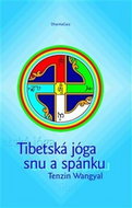 Tibetská jóga snu a spánku - Kniha