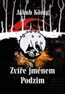 Zvíře jménem Podzim - Kniha