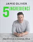 5 ingrediencí: Pro snadná a rychlá jídla - Kniha