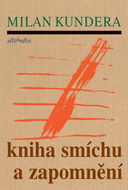 Kniha smíchu a zapomnění - Kniha
