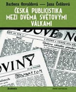 Česká publicistika mezi dvěma světovými válkami - Kniha