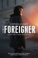 The Foreigner: Never Push a Good Man Too Far - Kniha