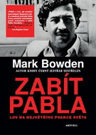 Zabít Pabla: Lov na největšího psance světa - Kniha