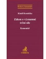 Zákon o významné tržní síle: Komentář - Kniha