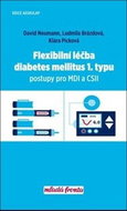 Flexibilní léčba diabetes mellitus 1. typu: Postupy pro MDI a CSII - Kniha