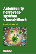 Autoimunity nervového systému v kazuistikách - Kniha