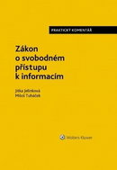 Zákon o svobodném přístupu k informacím: Praktický komentář - Kniha