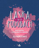 Láska a její rozmary: Nové kapitoly z deníku psychoterapeutky - Kniha