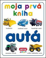 Moja prvá kniha Autá - Kniha