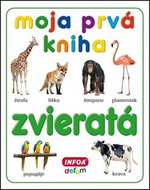 Moja prvá kniha Zvieratá - Kniha