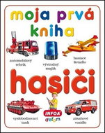 Moja prvá kniha Hasiči - Kniha