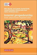Interní propedeutika: druhé, přepracované a doplněné vydání - Kniha