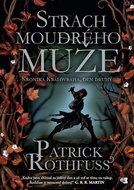 Strach moudrého muže - Kniha