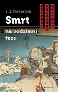 Smrt na podzimní řece: Případy Sugawary Akitady - Kniha