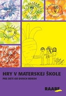 Hry v materskej škole pre deti od dvoch rokov - Kniha