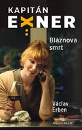 Případy kapitána Exnera 3: Bláznova smrt - Kniha
